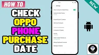 Android phone purchase date | How to check oppo phone purchase date 2024