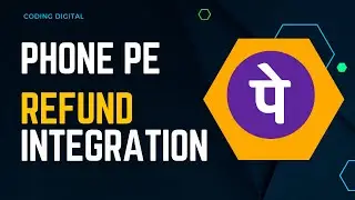 Phone Pe Refund API Integration in Laravel | Step By Step | Coding Digital