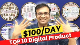 10 Digital Products You Can Sell Online - $100+/Day - 2023 Updated Digital Product Business Strategy