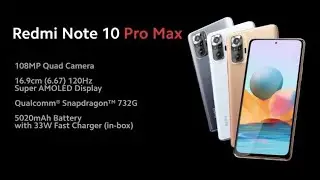 Redmi Note 10 Pro Max | Note the Revolution