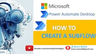 Power Automate Desktop : How to create Subflows