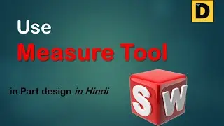 How to Use Measure Tool in SolidWorks in Hindi II VinodCumarDesigns