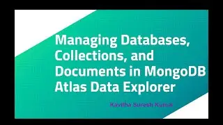 Managing Databases, Collections, and Documents in MongoDB Atlas Data Explorer