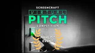 2023 Fall ScreenCraft Virtual Pitch Finalist Event