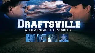 Draftsville Ep. 2 ft. Darrell Hammond (Friday Night Lights Parody)