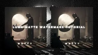 luma matte watermark tutorial (after effects)