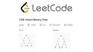 LeetCode Invert Binary Tree Solution Explained - Java