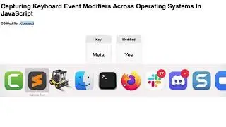 Capturing Keyboard Event Modifiers Across Operating Systems In JavaScript