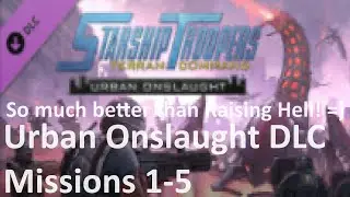 Starship Troopers: Terran Command: Urban Onslaught - Missions 1-5 / Part 1 - No Commentary Gameplay