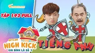 Gia đình là số 1 sitcom | tập 192 full: Đức Mẫn theo phe ông nội quyết tâm "tiêu diệt Tiếng Anh"