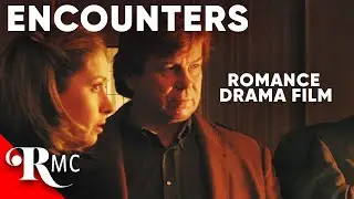 Encounters: Three Minutes Can Change Your Life | Full-Length Romance Drama | RMC