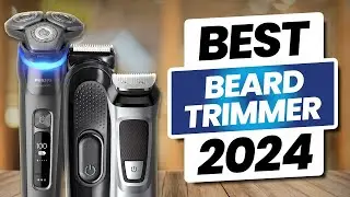 Top 5: Best Beard Trimmer for 2024