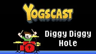 The Yogscast - Diggy Diggy Hole (Drum Cover) -- The8BitDrummer