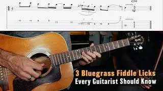 3 Fiddle Bluegrass Licks Every GUITARIST Should Know!