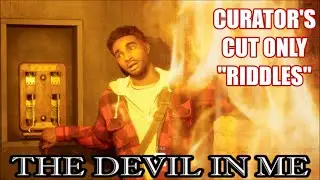 The Devil in Me - Curators Cut - Exclusive Scene - Riddles Walkthrough