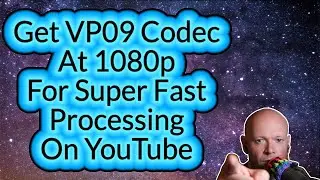 How To Get VP09 Codec On YouTube At 1080p Without Upscaling To 1440p In OBS