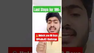 JEE Mains 2025 🔓| 99 Percentile Roadmap | JEE Mains in 2 Month | JEE Registration | JEE 2025 Roadmap
