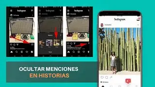 OCULTAR MENCIONES EN HISTORIAS DE INSTAGRAM