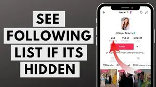 How to See Following List of TikTok Account if its Hidden in 2023 (Very Easy)