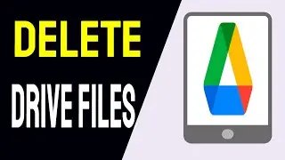 How to delete files from google drive 2021 fast