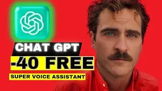 Chat GPT's Latest Model -40 FREE for all ! Crazy HER style Voice assistant!