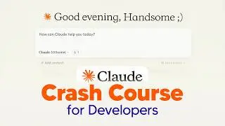 Claude 3.5 Crash Course for Developers: Code 10x Faster in 2024 [Claude 3.5 artifacts]