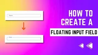 Floating Label Input using HTML & CSS | Without Bootstrap, pure HTML & CSS