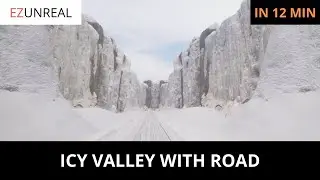 Unreal Engine 5 Tutorial for Beginners: Create Icy Valley With Road (UE 5.3)