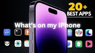 What's on my iPhone | TOP 20 APPS YOU MUST HAVE in 2023