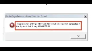 Roblox Advapi32.dll Error | RobloxPlayerBeta.exe–Entry Point not found | Roblox Advapi32.dll Missing