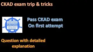 CKAD exam question   part 4