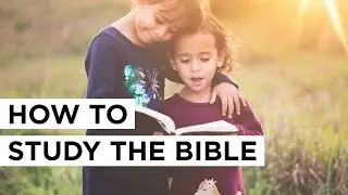 How to Study the Bible | Joyce Meyer