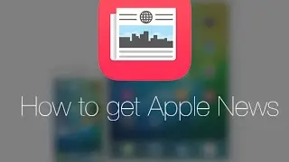 How to get News Apple App!