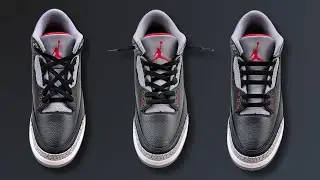 3 COOL WAYS TO LACE JORDAN 3s