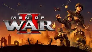 MEN OF WAR II + ЗАКАЗ МУЗЫКИ