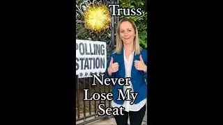 Liv Struss: I'll Never Lose My Seat (A Liz Truss Parody)