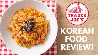 Trader Joe's Korean Food Review!