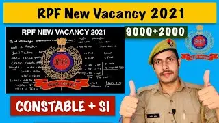 RPF Constable New Recruitment 2021 | RPF 9000 Vacancy 2021 | RPF New Bharti 2021 | Apply Online #rpf