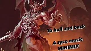 TO HELL AND BACK | A SYCO MUSIC MINIMIX | FILTHY DUBSTEP