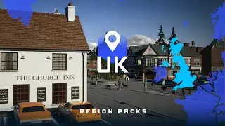 UK Region Pack | Trailers | Cities: Skylines II