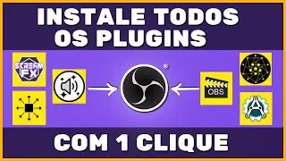 OBS Studio: Como Instalar Todos os Plugins com Apenas Um Clique