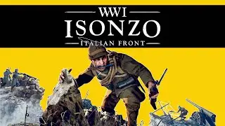 Isonzo Review: Avanti Savoia, unless you've spawned in a table
