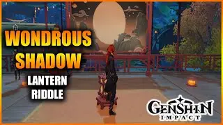 Genshin Impact: Wondrous Shadow | Lantern Riddle