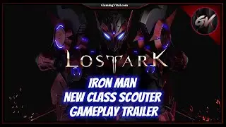 [Lost Ark MMORPG] Iron Man New Class Scouter - Gameplay Trailer [New In Russian Server]