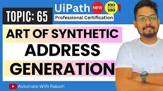 Creating Realistic Addresses in UiPath: A Guide to Synthetic Data Generation