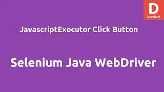 Selenium WebDriver JavascriptExecutor Click Button