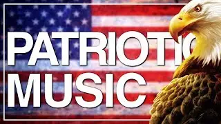 American Patriotic Songs and Marches I Memorial Day & 4th of July Background Music I No Copyright