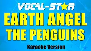 The Penguins - Earth Angel (Karaoke Version)