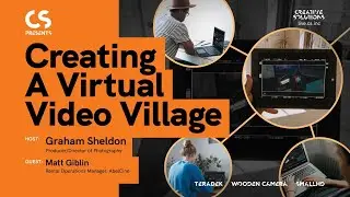 CS Presents: Creating a Virtual Video Village