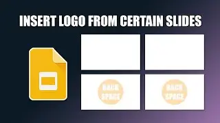 How to insert logo from certain slides in google slides